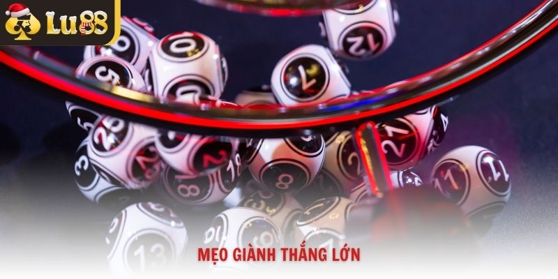 Mẹo giành thắng lớn